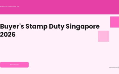 Buyer’s Stamp Duty Singapore 2026: Rates, Worked Examples & How to Calculate