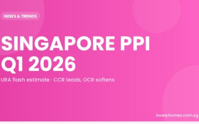 Singapore Private Home Prices Q1 2026: PPI Flash Estimate and What It Means for Buyers