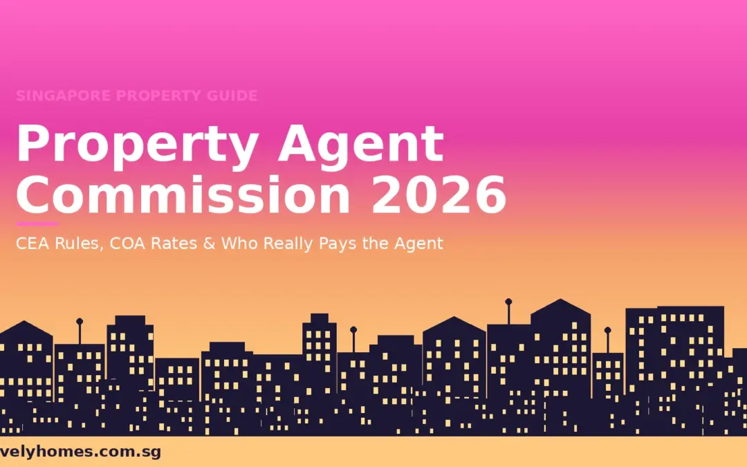 Property Agent Commission Singapore 2026: CEA Rules, COA Rates and Who Really Pays the Agent