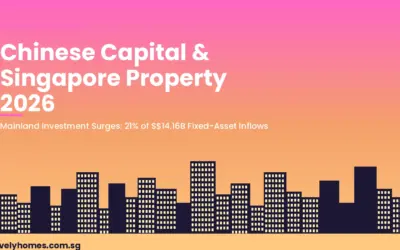 Chinese Capital Surge into Singapore Property 2026: What Mainland Investment Means for Buyers