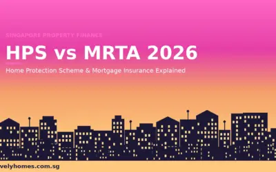 HPS Mortgage Insurance Singapore 2026: Home Protection Scheme, MRTA & When to Opt Out