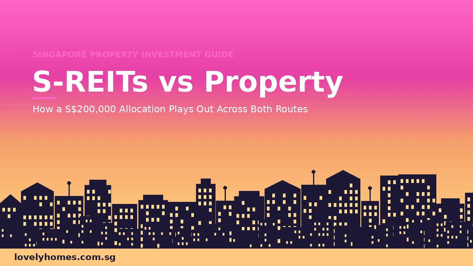 Singapore REITs vs direct property investment 2026 hero