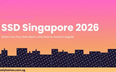 Seller’s Stamp Duty (SSD) Singapore 2026: When You Pay, How Much, and How to Avoid It Legally