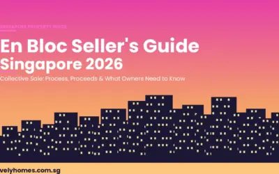 Singapore En Bloc Seller’s Guide 2026: Collective Sale Process, Proceeds and What Owners Need to Know