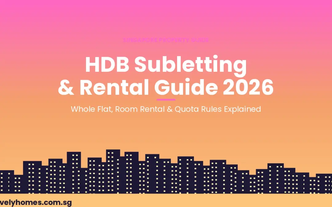 Singapore HDB Subletting and Room Rental Guide 2026: Rules, Eligibility, Quota and How to Apply