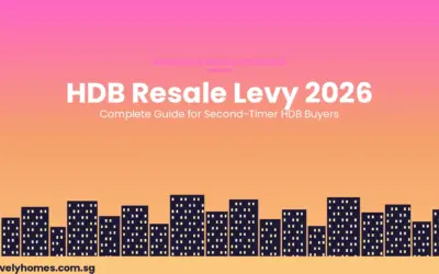 HDB Resale Levy Singapore 2026: Complete Guide for Second-Timer Buyers and Upgraders