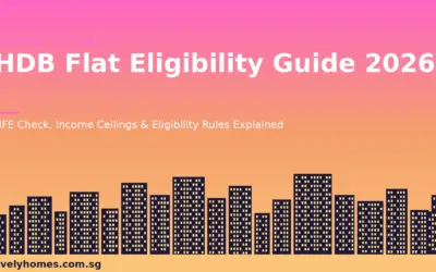 Singapore HDB Flat Eligibility Guide 2026: HFE Check, Income Ceilings and What Qualifies You