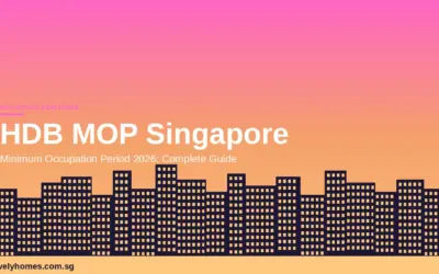 HDB Minimum Occupation Period (MOP) Singapore 2026: Complete Guide