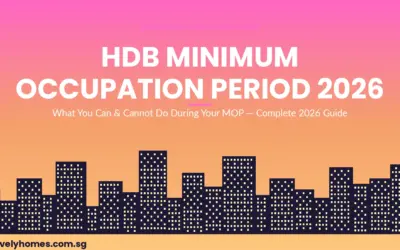 HDB Minimum Occupation Period (MOP) Singapore 2026: Complete Guide