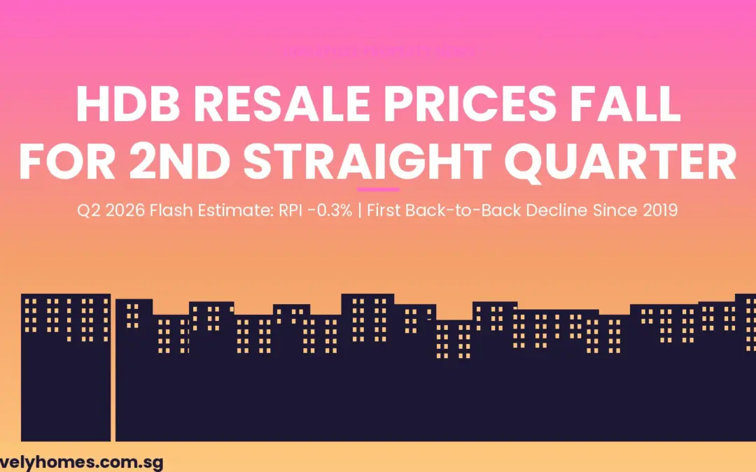HDB Resale Prices Fall for Second Consecutive Quarter: Q2 2026 Flash Estimate Breakdown
