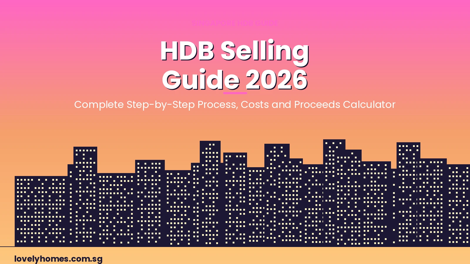 hero-hdb-selling-guide-2026 Singapore HDB selling guide 2026 hero image sunset cityscape