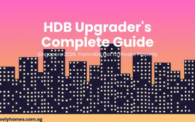 HDB Upgrader’s Complete Guide 2026: From HDB Flat to Private Property