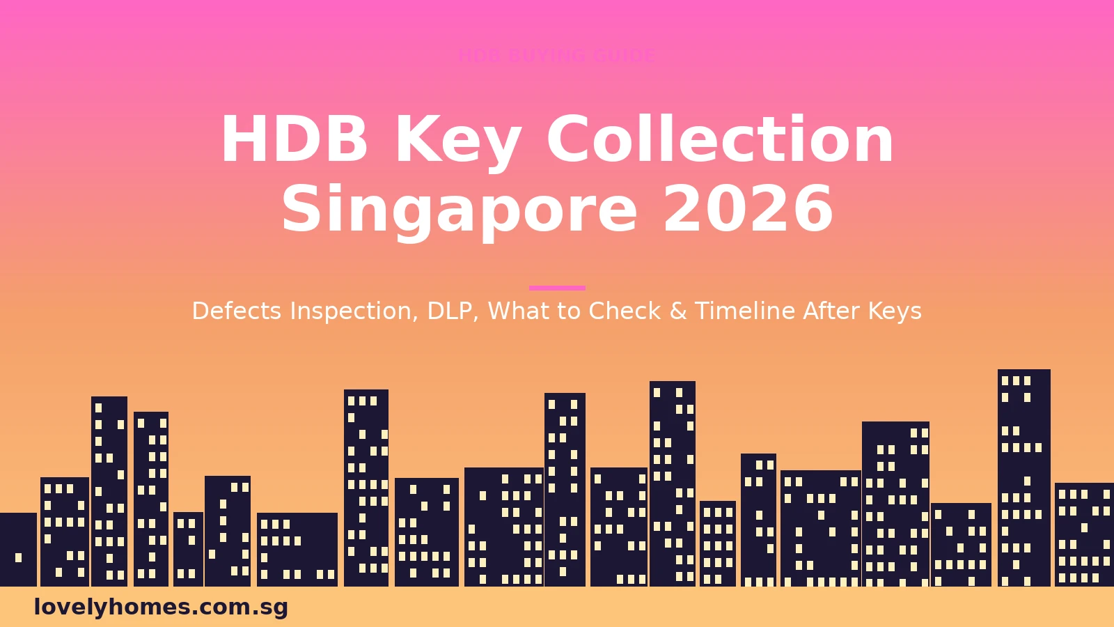 HDB key collection Singapore 2026 guide hero image with sunset gradient and city skyline