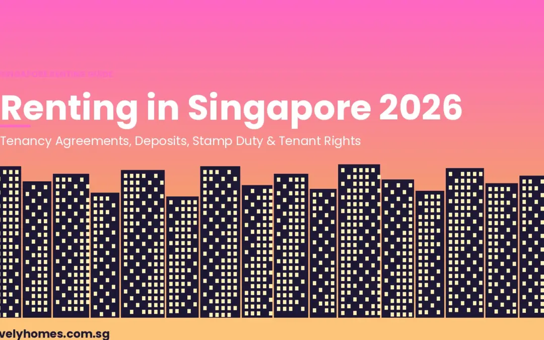 Renting in Singapore 2026: Complete Guide for Tenants — HDB, Condo, Costs and Rights