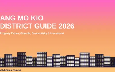 Ang Mo Kio Neighbourhood Guide 2026: Property Prices, Schools, MRT & Investment