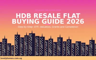 Singapore HDB Resale Flat Buying Guide 2026: Complete Step-by-Step