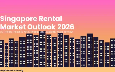 Singapore Rental Market Outlook 2026: Q3 Prices, Yields and What Tenants Need to Know