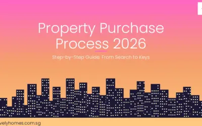 Singapore Property Purchase Process Guide 2026: Step-by-Step from Search to Keys