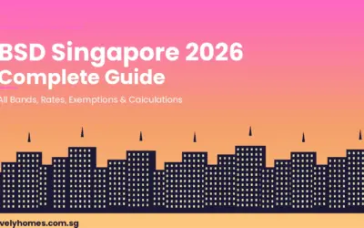 Singapore Buyer’s Stamp Duty (BSD) Complete Guide 2026: All Bands, Rates and Calculations