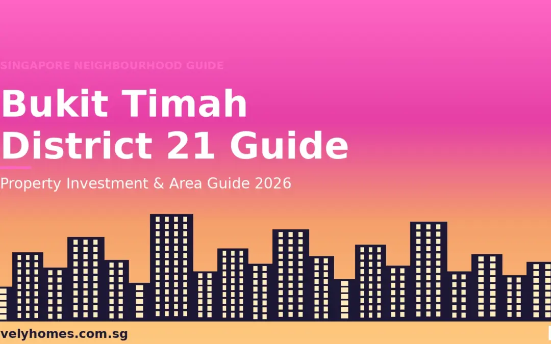 Bukit Timah District 21 Property Investment Guide 2026