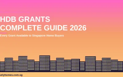Singapore HDB Grant Guide 2026: Every Grant Explained — EHG, Family Grant, PHG & More