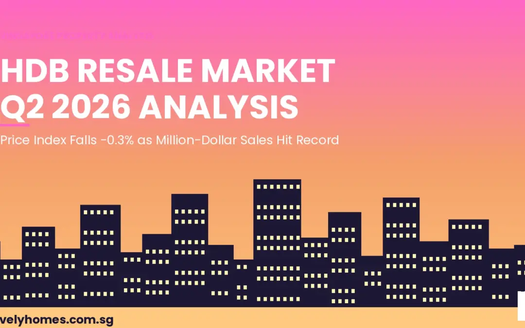 HDB Resale Market Q2 2026: Price Index Falls -0.3% as Million-Dollar Flat Sales Hit Record High