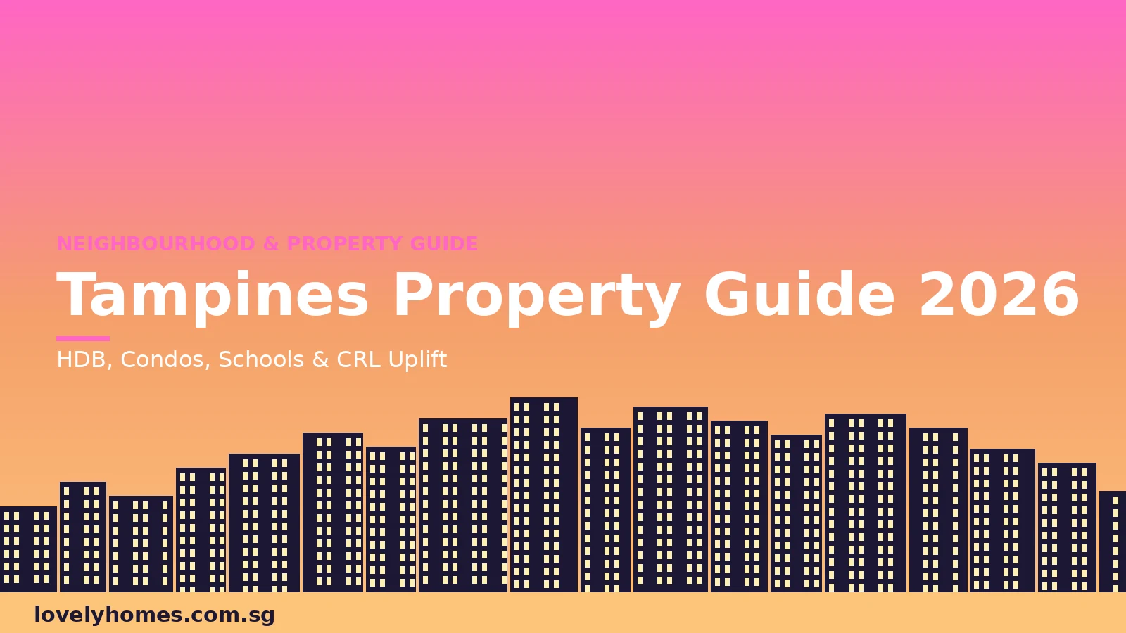 Tampines neighbourhood property guide 2026 Singapore hero image